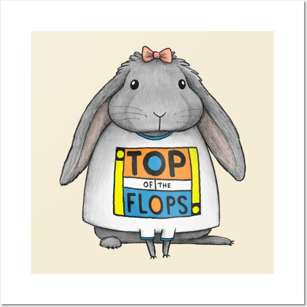 Top of the Flops Wall Art by Sophie Corrigan